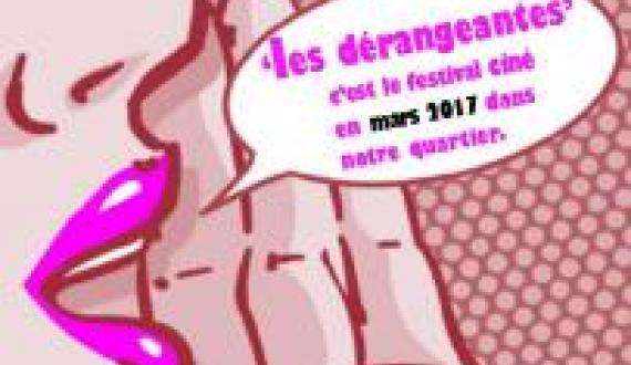 Festival Les Dérangeantes 2017